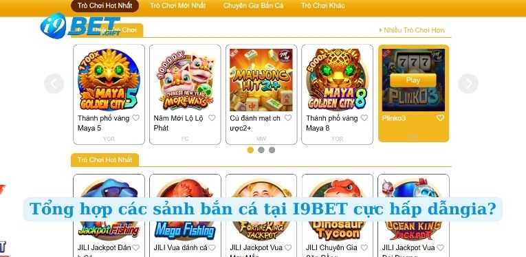 Tổng hợp các sảnh bắn cá tại I9BET cực hấp dẫn